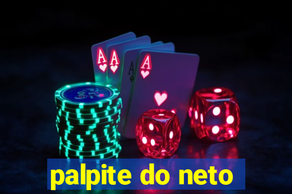 palpite do neto